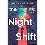 The Night Shift: A Novel
