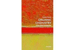 Organic Chemistry: A Very Short Introduction (Very Short Introductions)