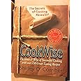CookWise: The Hows & Whys of Successful Cooking, The Secrets of Cooking Revealed