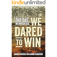We Dared to Win: The SAS in Rhodesia book cover