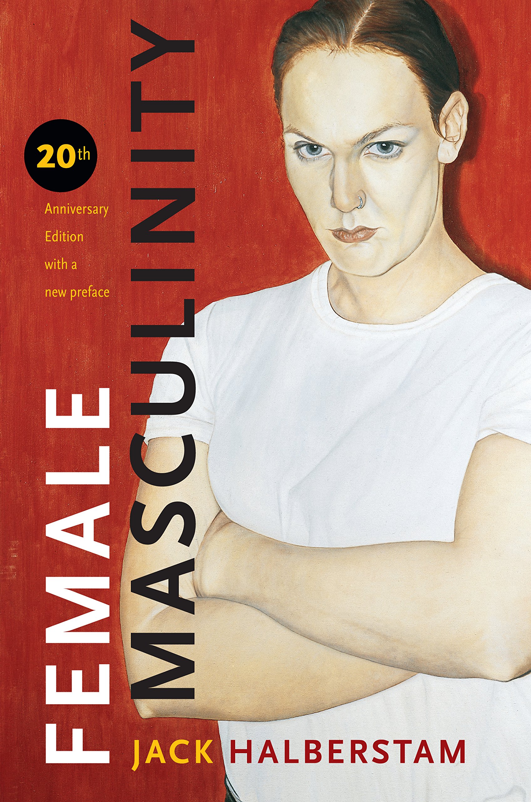 Female Masculinity (20 Th Anniv.Ed.)