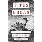 Titus Groan (The Gormenghast Trilogy Book 1)