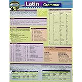 Latin Grammar: A Quickstudy Language Reference Guide (English and Latin Edition)