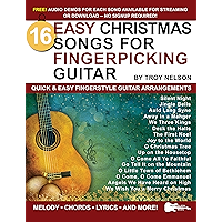 16 Easy Christmas Songs for Fingerpicking Guitar: Quick & Easy Fingerstyle Guitar Arrangements book cover 16 Easy Christmas Songs for Fingerpicking Guitar: Quick & Easy Fingerstyle Guitar Arrangements book cover