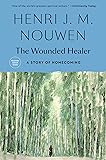 The Wounded Healer: Ministry in Contemporary