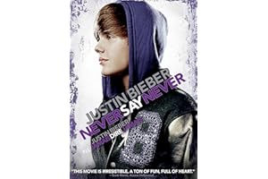 Justin Bieber: Never Say Never