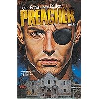 Preacher Book Four: Ennis, Garth, Dillon, Steve, Various