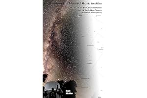 Finding the Named Stars: An Atlas: Maps of all 88 Constellations and 24 Full-Sky Charts (Northern Hemisphere)