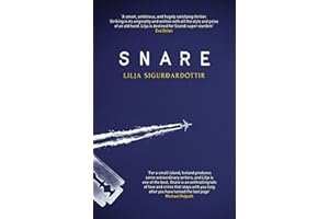 Snare (Reykjavik Noir trilogy Book 1)