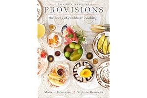 Provisions: The Roots of Caribbean Cooking—150 Vegetarian Recipes