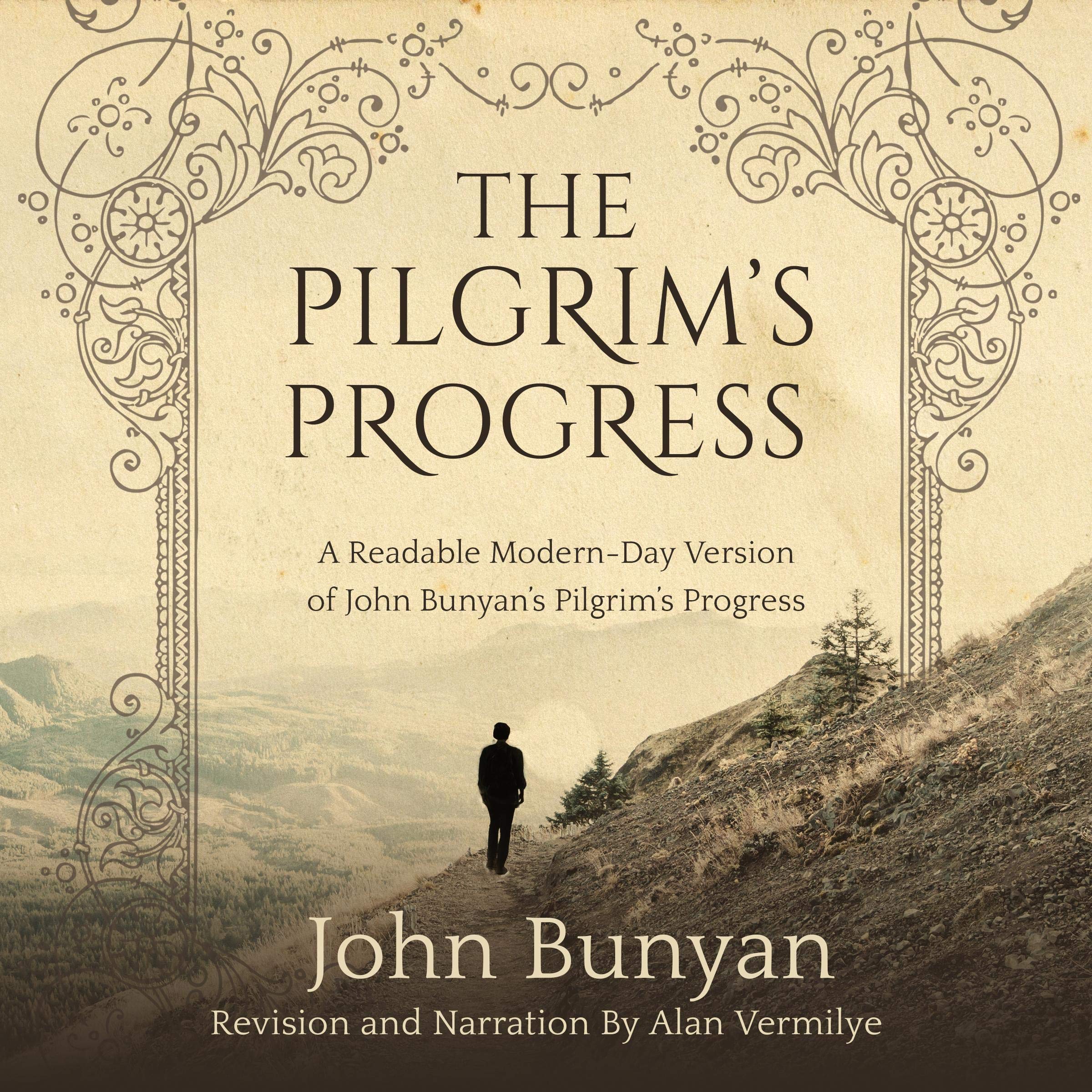The Pilgrim's Progress: A Readable Modern-Day Version of John Bunyan’s Pilgrim’s Progress: The Pilgrim's Progress Series, Book 1 The Pilgrim's Progress: A Readable Modern-Day Version of John Bunyan’s Pilgrim’s Progress: The Pilgrim's Progress Series, Book 1 Audible Audiobook