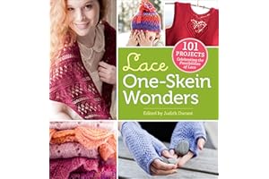 Lace One-Skein Wonders®: 101 Projects Celebrating the Possibilities of Lace