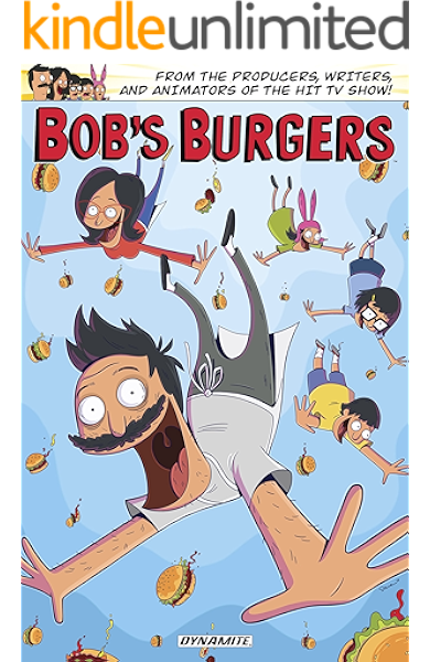 Amazon Com Bob S Burgers Vol 1 Ebook Brewster Chad Drake Jeff Hook Justin Hastings Rachel Olsen Mike Brigstocke Robin Derriman Bernard Forte Frank Garrison Tyler Gennaro Tony Rader Brad Theis Steven Wong Damon And that is probably only because he is archer. amazon com bob s burgers vol 1 ebook