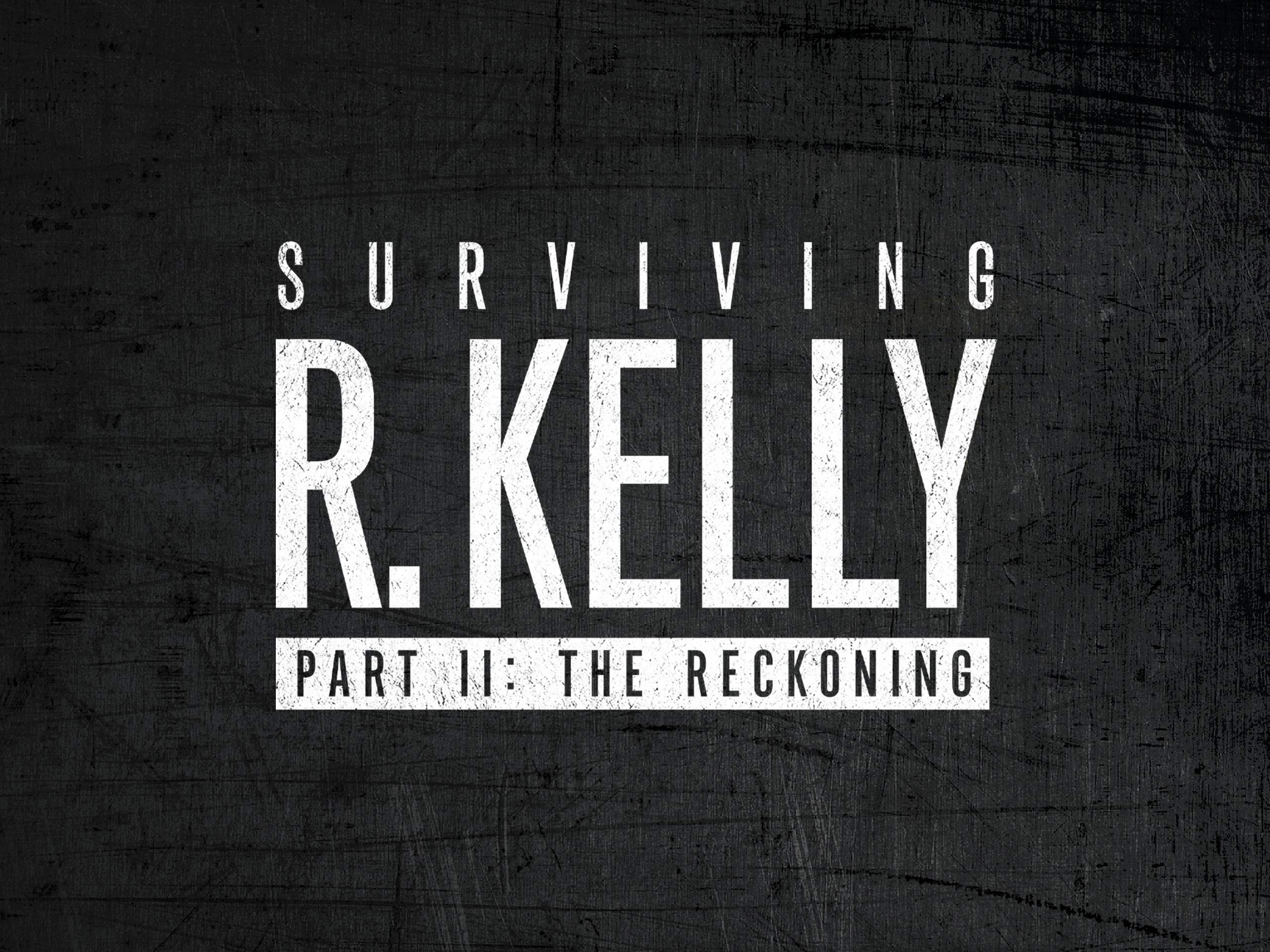 Surviving R Kelly Saison 2 Netflix France Watch Surviving R. Kelly Season 2 | Prime Video