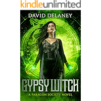 Gypsy Witch: A Paragon Society Novel (Book 2) (Paragon Society Series) book cover Gypsy Witch: A Paragon Society Novel (Book 2) (Paragon Society Series) book cover