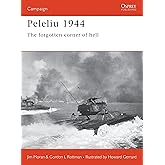 Peleliu 1944: The forgotten corner of hell (Campaign, 110)