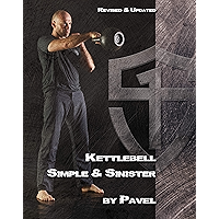 Kettlebell Simple & Sinister: Revised and Updated Edition book cover