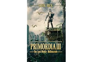 Primordia 3: The Lost World—Re-Evolution