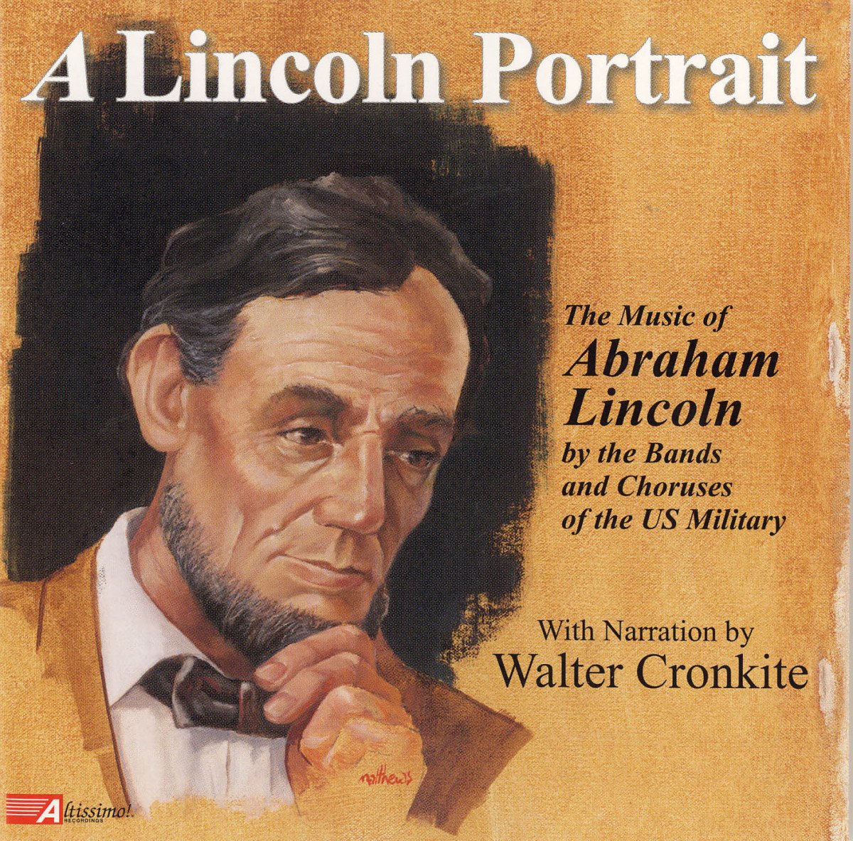 A Lincoln Portrait: The Music of Abraham Lincoln
