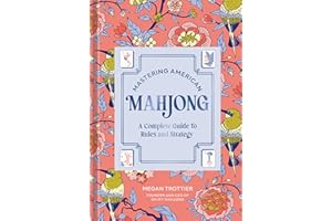 Mastering American Mahjong: A Complete Guide to Rules and Strategy