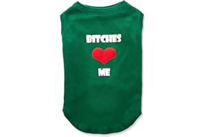 MIRAGE PET PRODUCTS Pet Dog & Cat Shirt Screen Printed, "Bitches Love Me" Emerald Green XL (14-20 lbs.)