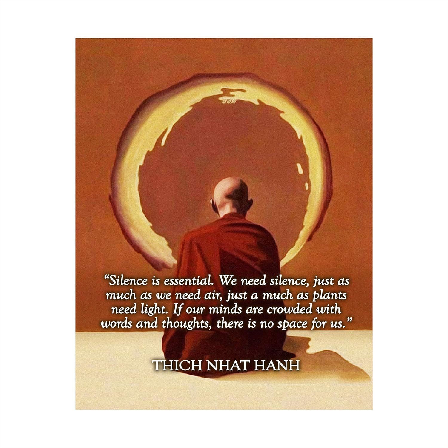 “Silence Is Essential” Thich Nhat Hanh