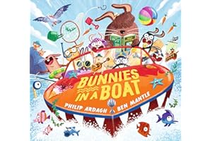 Bunnies in a Boat: (A Rhyming Adventure of Mischief, Friendship, and High-Seas Fun for Toddlers, Preschoolers, and Kindergart