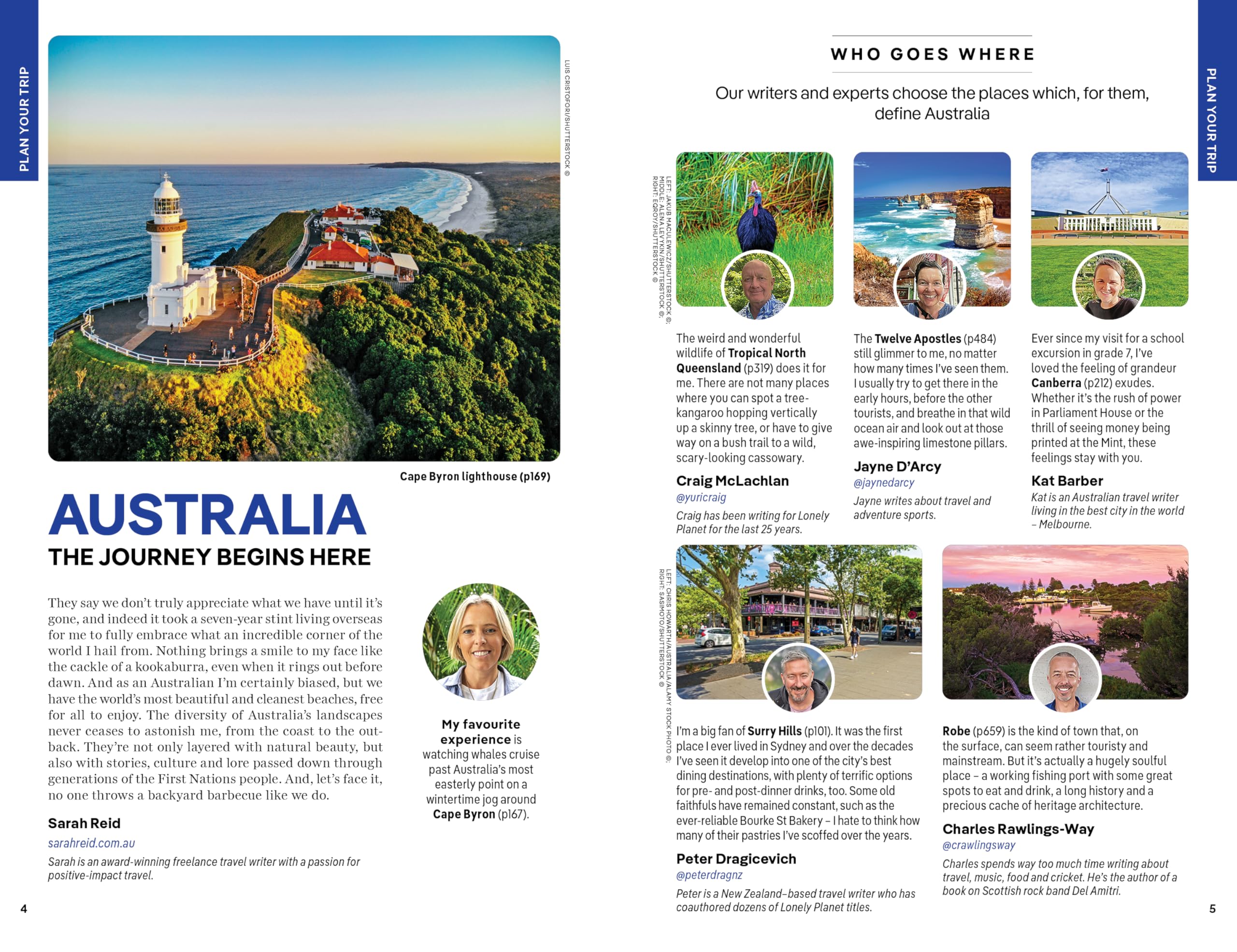 Lonely Planet Australia: Detailed Itineraries | Travel Like a Local | Insider Tips | Covers Sydney & New South Wales, Queensland, Melbourne & Victoria, the Red Centre and more (Travel Guide) Lonely Planet Australia: Detailed Itineraries | Travel Like a Local | Insider Tips | Covers Sydney & New South Wales, Queensland, Melbourne & Victoria, the Red Centre and more (Travel Guide) Paperback Kindle