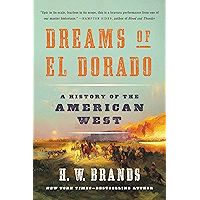 Dreams of El Dorado: A History of the American West book cover