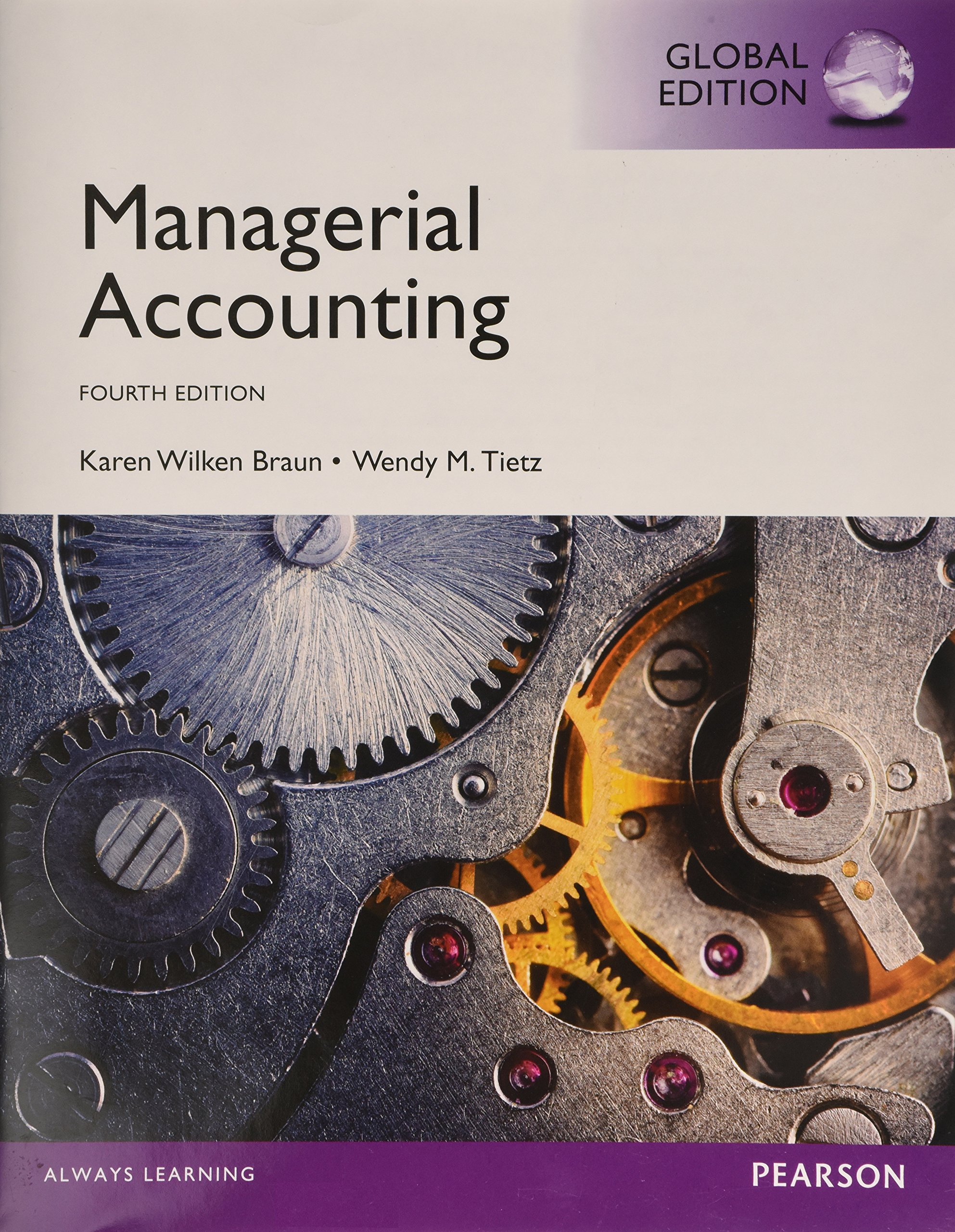 Test bank solutions manual managerial accounting 4th edition braun ti…