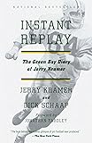 Instant Replay: The Green Bay Diary of Jerry Kramer