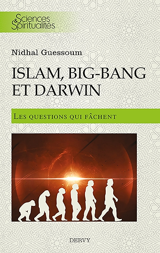 Download Islam,big bang et Darwin : Les questions qui fâchent PDF