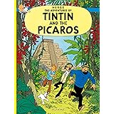 Tintin and the Picaros (The Adventures of Tintin) (Adventures of Tintin (Hardcover))