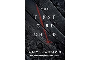 The First Girl Child (The Chronicles of Saylok)
