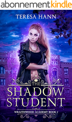 Download The Shadow Student (Wraithwood Academy Book 1) (English Edition) PDF