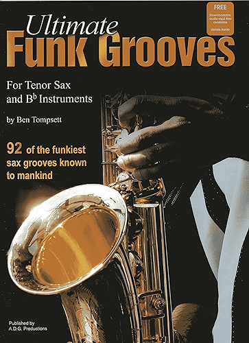 Download Ultimate Funk Grooves for Bb (Tenor) Saxophone (English Edition) PDF