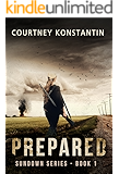 Prepared (Sundown Series Book 1)