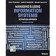 Managing and Using Information Systems: A Strategic Approach