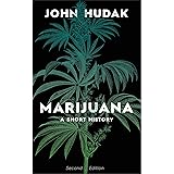 Marijuana: A Short History