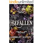 Befallen (The Discreet Edition): A Star-Crossed Lovers Dark Fantasy Romance (Under the Covers: Love All Else Book 1)