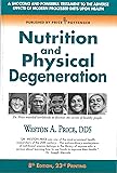 Nutrition and Physical Degeneration