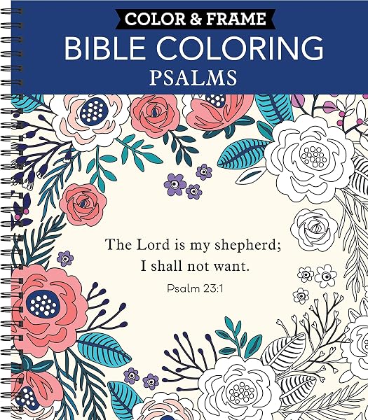 Color & Frame - Bible Coloring: Psalms: 63 Coloring Pages with Bible Verses | Christian Devotional Book Gift for Women, Adult