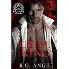 Cruel King: An Enemies to Lovers Arranged Marriage Dark Mafia Romance (Cosa Nostra Book 3)