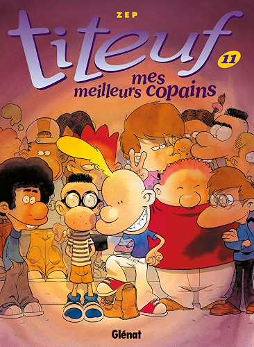 Download Titeuf - Tome 11 : Mes meilleurs copains PDF