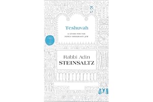Teshuvah: A Guide for the Newly Observant Jew