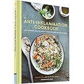The Anti-Inflammation Cookbook: The Delicious Way to Reduce Inflammation and Stay Healthy