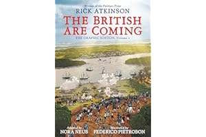 The British Are Coming: The Graphic Edition, Volume 1 (The Revolution Trilogy [Graphic Novels])