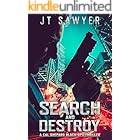 Search and Destroy: A Cal Shepard Black-Ops Thriller (The Cal Shepard Black Ops Espionage Thriller Book 1)