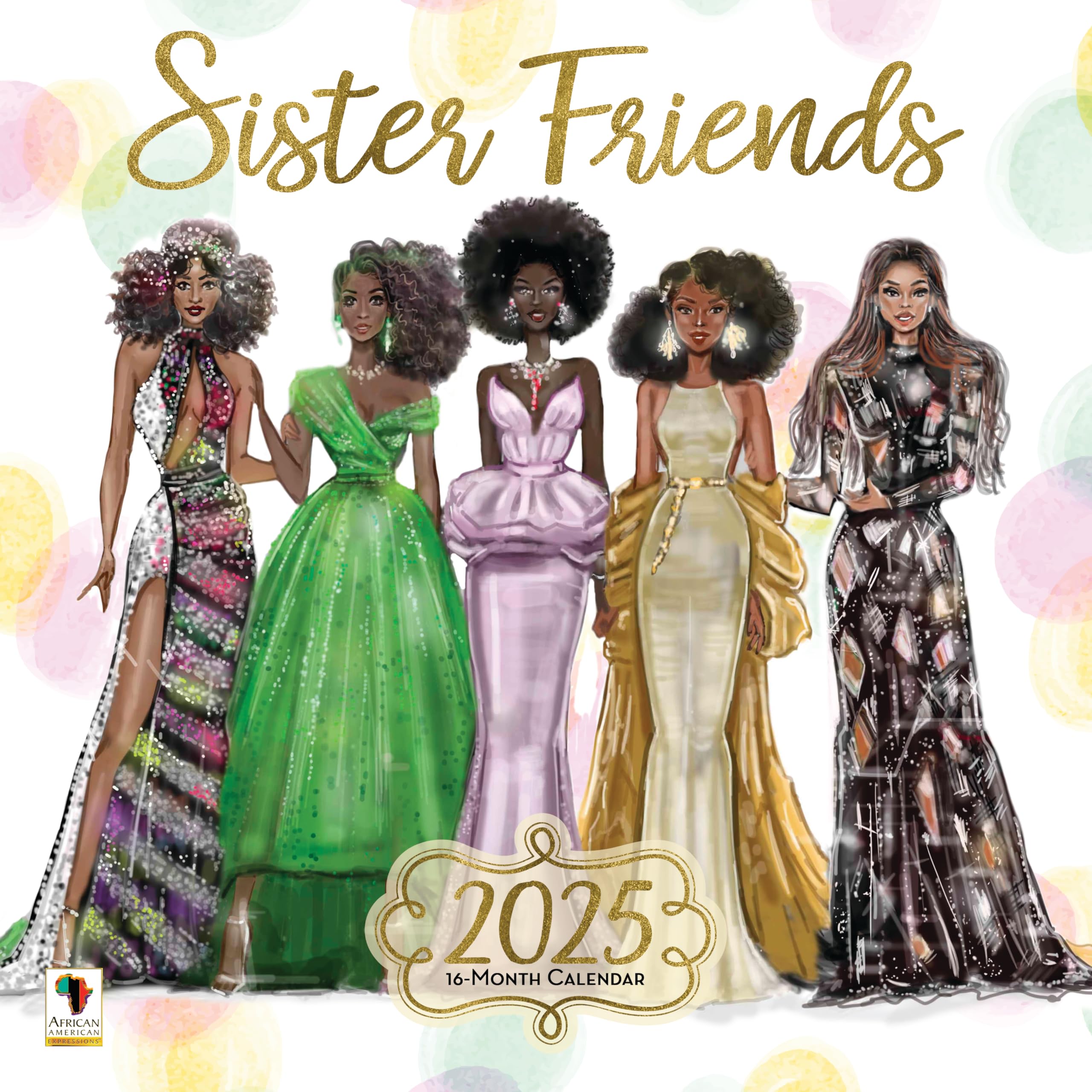 Photo 1 of African American Expressions 2025 Wall Calendars - Monthly Calendars Celebrating Black Culture & History - 12x12 Hanging Calendar - 16 Months - Sister Friends Calendar