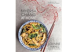 Myers+Chang at Home: Recipes from the Beloved Boston Eatery